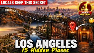 15 LA Secrets Locals Won t Tell Tourists Changes Everything
