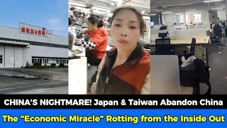 CHINA'S NIGHTMARE! Japan & Taiwan Abandon China—The Economic Miracle Rotting from the Inside Out