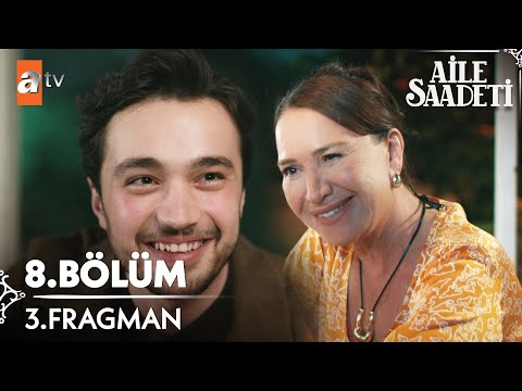Aile Saadeti 8.Bölüm 3. Fragmanı