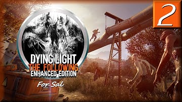 Dying Light, The Following Enhanced Edition, Part 2: Rosco P. Coltrane, with Mark Jackson