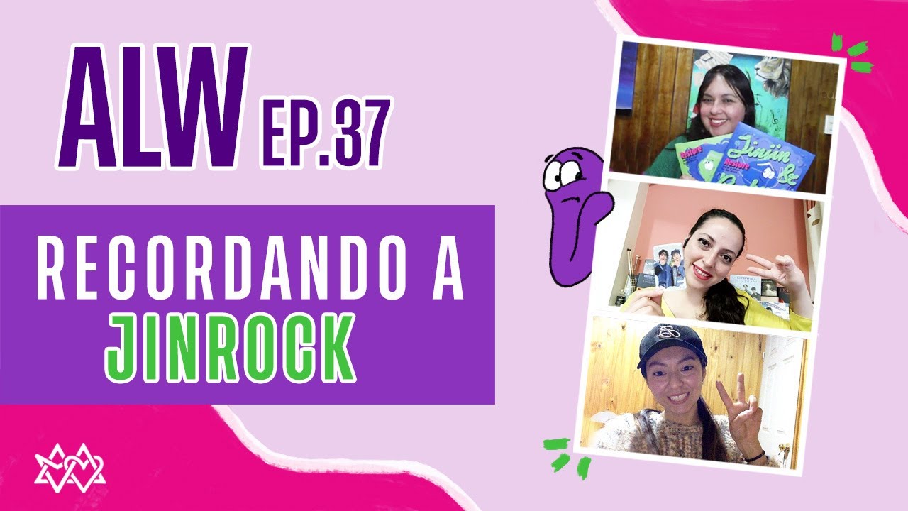 ALW EP. 37 - Recordando a JINROCK