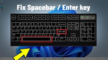 Fix Spacebar Or Enter key Not Working in Windows 11 / 10 | How To Solve space bar / enter Button ⌨️