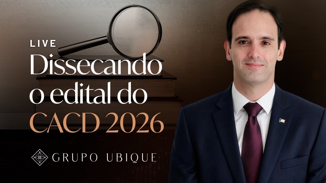 Dissecando o Edital do CACD 2026, com o diplomata Marcílio Falcão
