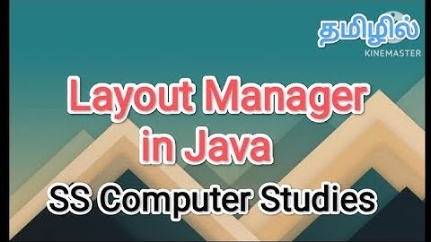 layout manager | java in tamil #sscomputerstudies , #javaprogramming , #layoutmanager,#awt ,#applet
