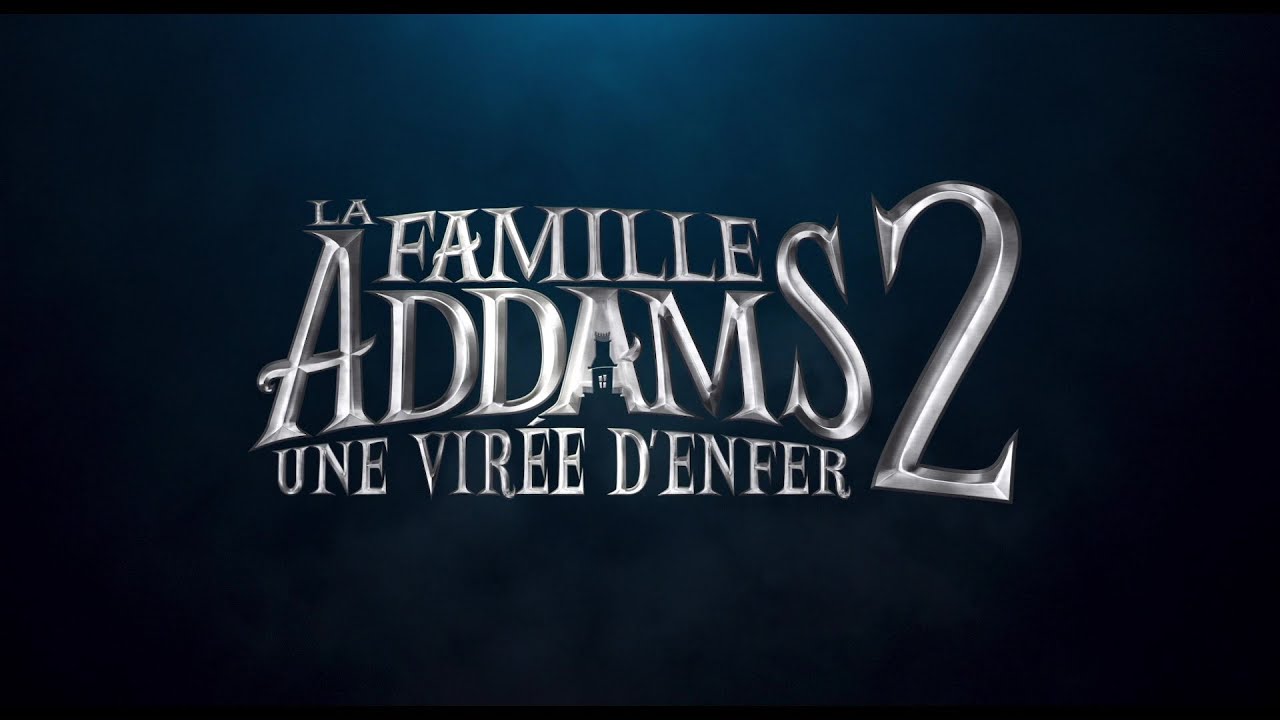 La Famille Addams 2 : une virée d'enfer (2021) - Bande annonce HD VF