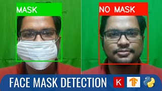 Face Mask Detection using Convolutional Neural Networks  Python | Keras | Tensorflow | OpenCV