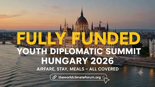 Fly to Hungary for Free! Youth Diplomatic Summit 2026
