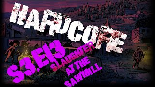 S3, E13 - Lucky 13! Slaughter at the Sawmill. Zero Sievert HARDCORE!