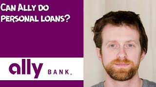 Can Ally do personal loans