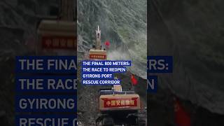 The final 800 meters: The race to reopen Gyirong Port rescue corridor