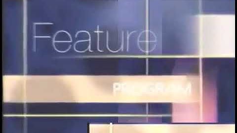 Feature Program (2002-2004) Bumper (VHS Capture)