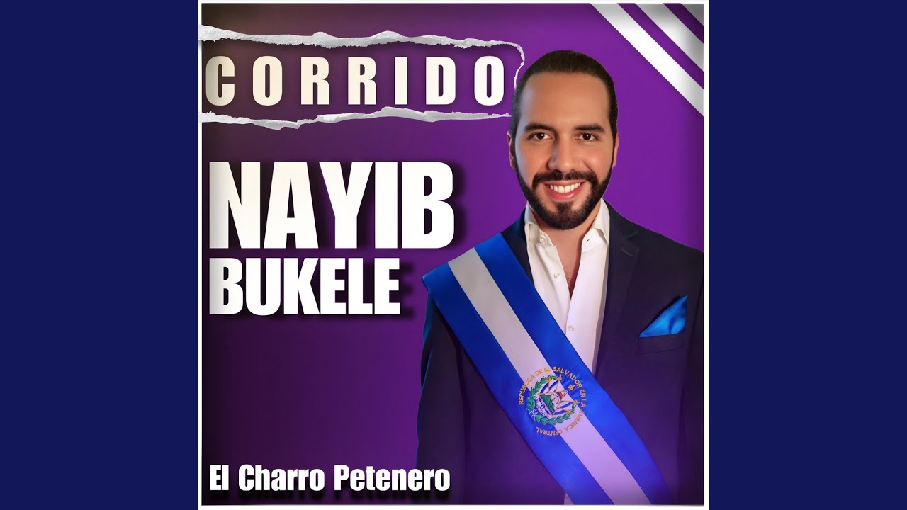 Corrido Nayib Bukele