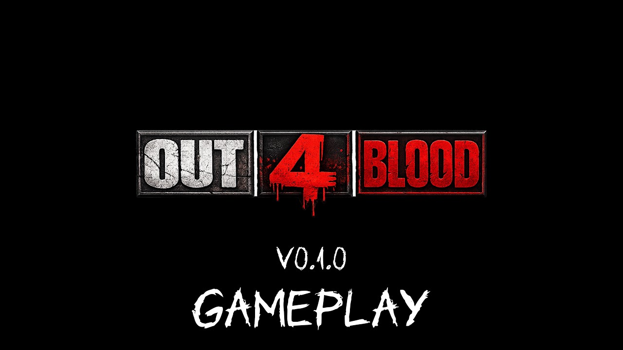 Out 4 Blood Pre alpha Gameplay YouTube out-4-blood-pre-alpha-gameplay-youtube