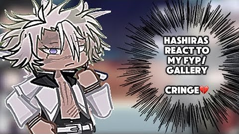 Hashiras react to my fyp/gallery. (-Rengoku.) WIP ! /sorry/ 2X SPEED‼️ ¿KitTheCat?