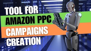 Amazon PPC Campaigns Creation | Create Your First PPC Campaign In Minutes