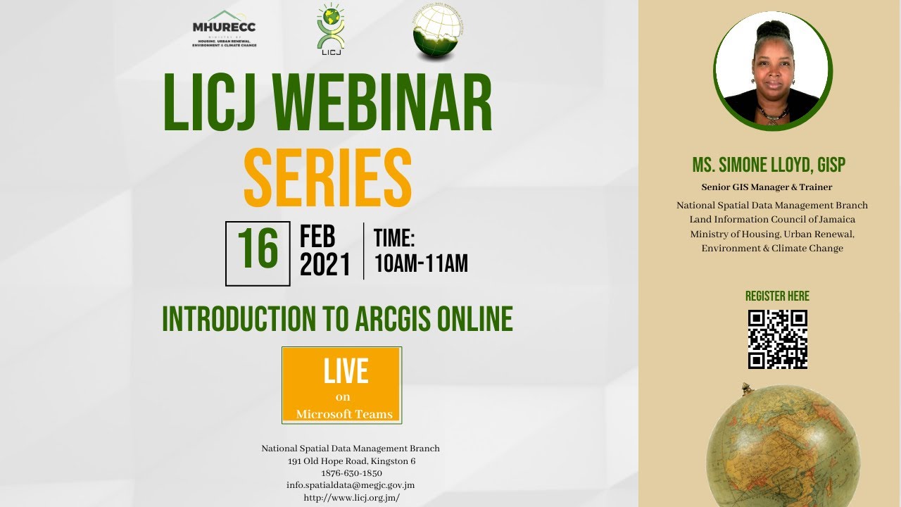 LICJ Webinar 1 – Introduction to ArcGIS Online (AGOL)