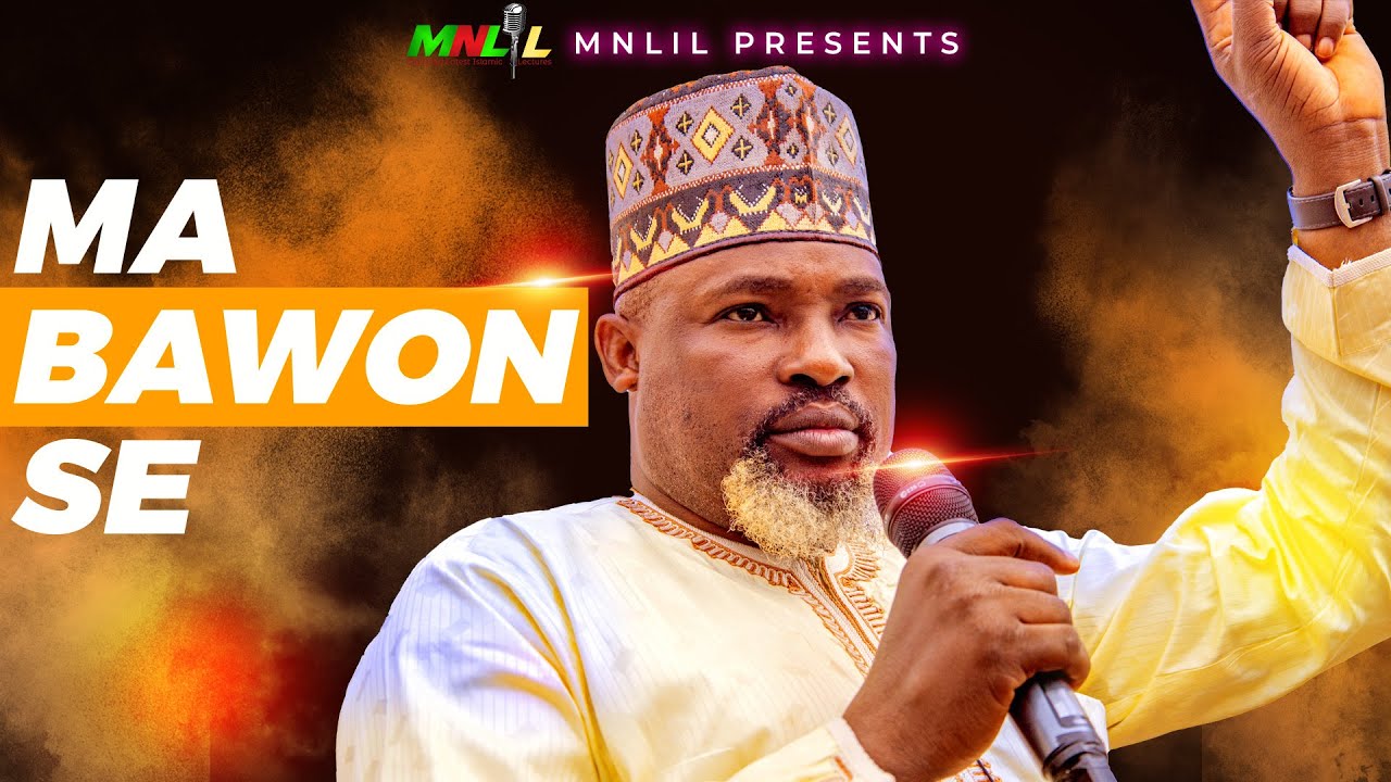 MA BAWON SE - Sheikh Abdul Wasih Atayese Jaqmal