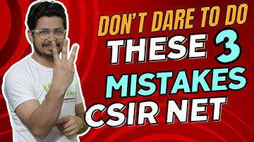Top 3 mistakes to avoid for CSIR NET December 2023 exam