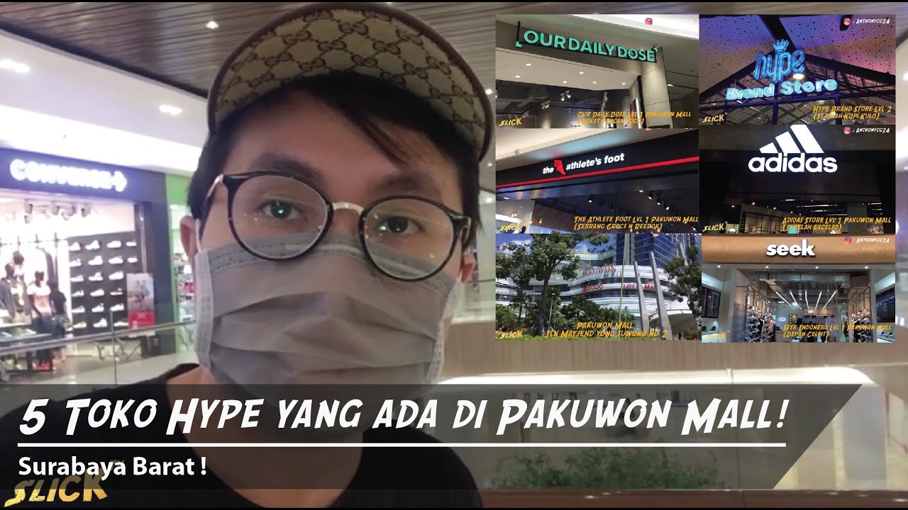 SLICK TV - Vlog 7 : 5 Toko Hypbeast yang ada di Mall ...