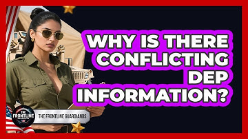 Why Is There Conflicting DEP Information? - The Frontline Guardians