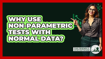 Why Use Non-parametric Tests With Normal Data? - The Friendly Statistician