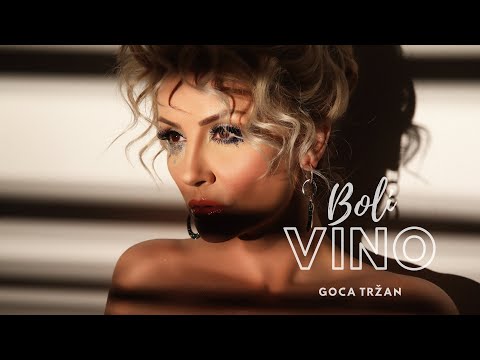 Goca Trzan - Boli Vino