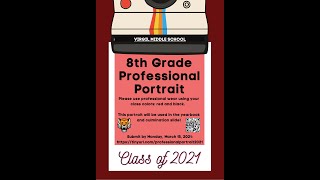 VMS-8th Grade Professional Portrait Video (February 2021)