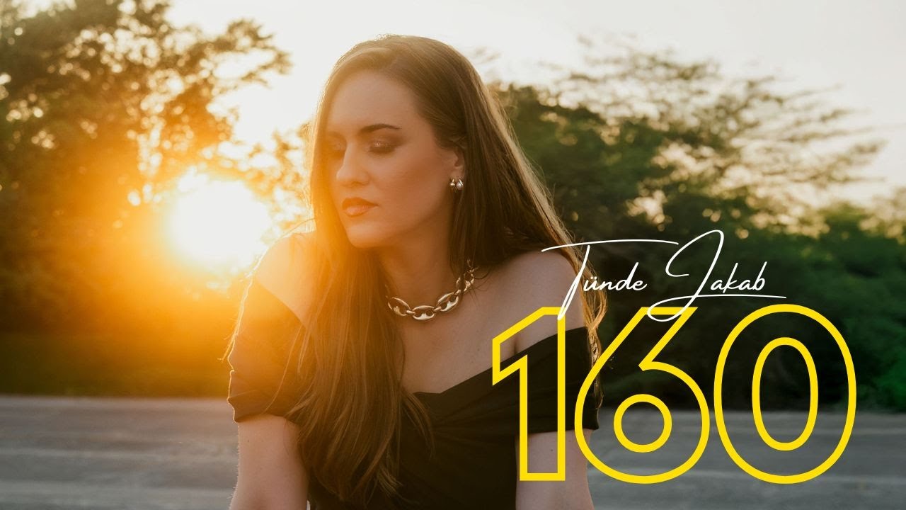 Watch Tünde Jakab: 160 (Music Video) on YouTube Watch Tünde Jakab: 160 (Music Video) on YouTube
