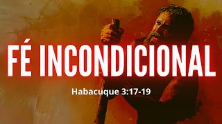 EVEN IF THE FIG TREE DOES NOT BLOSSOM - Habakkuk 3:17-19