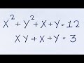 Solve for "X &amp; Y'' in this nice algebraic equation | Math Olympiad Mathematics