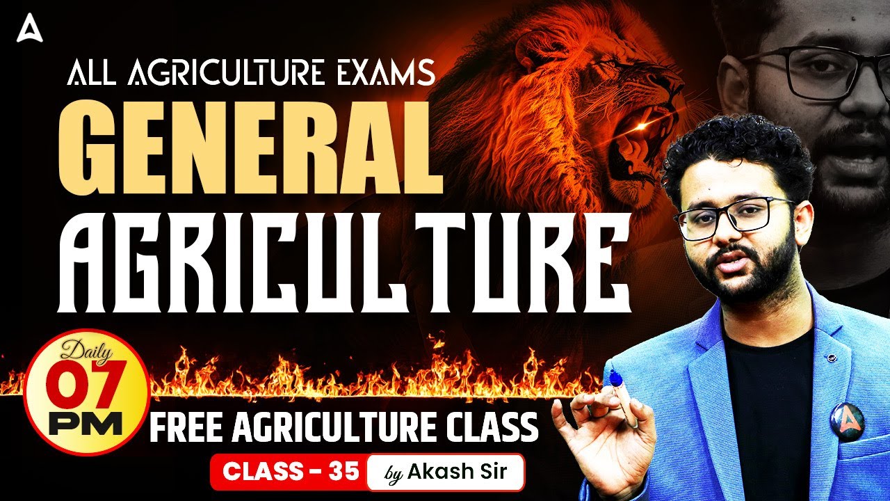 General Agriculture Classes | UPSSSC Cane supervisor & IBPS AFO Class-35 | By Akash sir