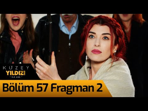 Kuzey Yıldızı İlk Aşk 57. Bölüm 2. Fragman