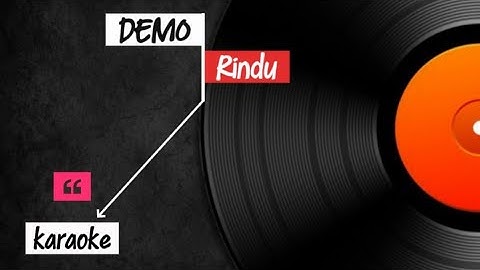 Karaoke Version | DEMO -Rindu .