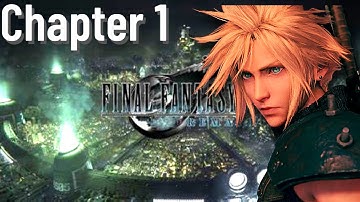 Final Fantasy 7 (VII) Remake Chapter 1: The Destruction of Mako Reactor 1: No Commentary
