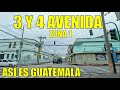 3 y 4 AVENIDA zona 1 de Guatemala c a