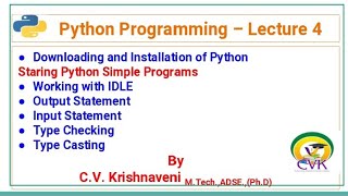Python Lecture 4 : Starting Python Programming