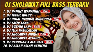 DJ SHOLAWAT FULL ALBUM VIRAL 2025 FULL BASS HOREG MIDDLE NROTOK PARAH, ALBUM SHOLAWAT PENARIK REZEKI