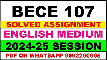 bece 107 solved assignment 2024-25 | bece 107 solved assignment in english 2025 | bece 107 2024-25
