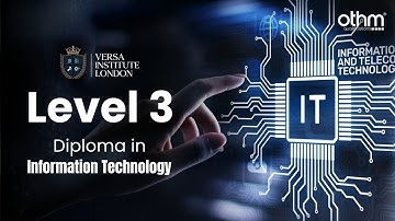 OTHM Level 3 Foundation Diploma in Information Technology