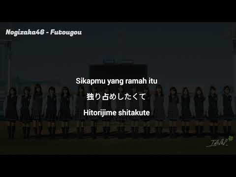 Nogizaka46 - Futougou (Tidak Setara) [Lirik Indo]