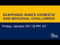 Examining Iran S Domestic And Regional Challenges AJC Advocacy Anywhere 