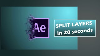 Adobe After Effects:How to split layers in  Abode After Effects| 3 Minutes Tutorials