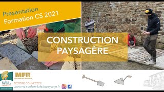 Présentation Du Cs En Constructions Paysagères À La Maison Familiale Du Paysage Dans Lorne 61