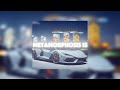 Metamorphosis 15: Slowed