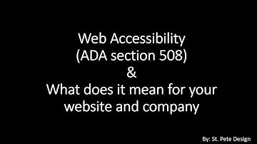 Web Accessibility (ADA Section 508): What does it mean for your website?