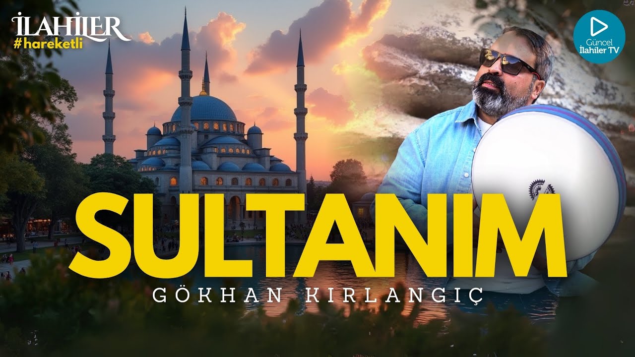 Watch "SULTANIM" Gökhan Kırlangıç | Hareketli İlahi (Güncel İlahiler TV) on YouTube Watch "SULTANIM" Gökhan Kırlangıç | Hareketli İlahi (Güncel İlahiler TV) on YouTube