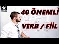 BİLMEMİZ GEREKEN 40 ÖNEMLİ İNGİLİZCE "VERB" / "FİİL" - DERS 21