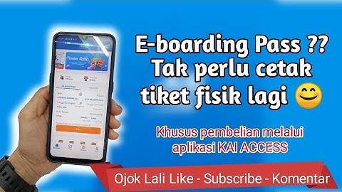 Cara menggunakan E-boarding Pass #kaiaccess
