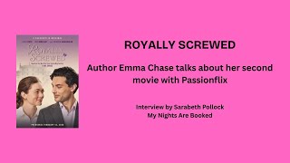 Royally Screwed: Author Emma Chase on her second Passionflix movie