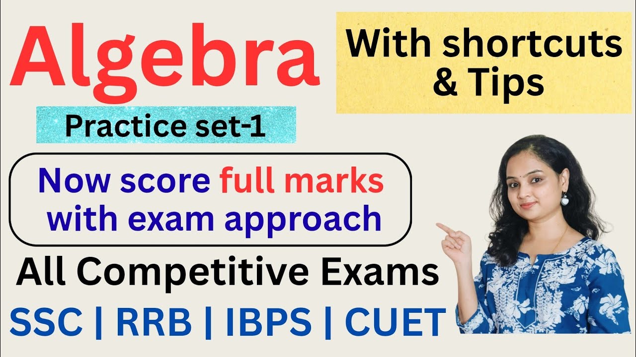 Algebra (set-1) | Shortcuts | Tips & Tricks | All competitive exams | SSC | RRB | IBPS | CUET